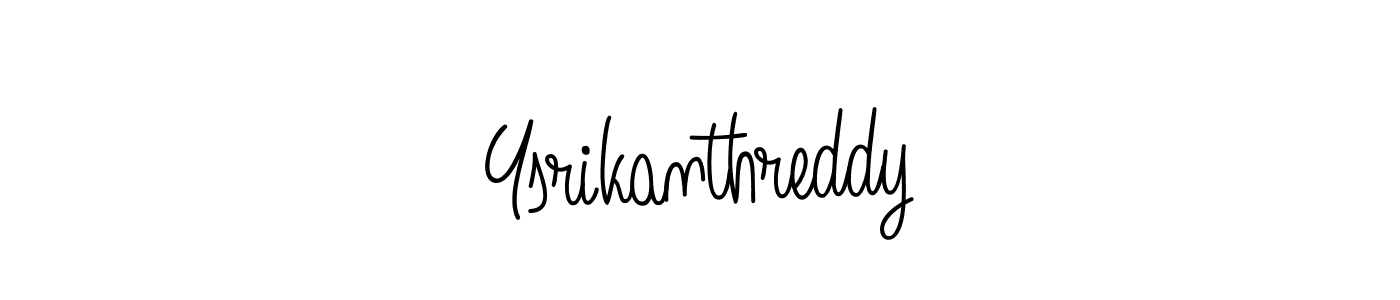 Use a signature maker to create a handwritten signature online. With this signature software, you can design (Angelique-Rose-font-FFP) your own signature for name Ysrikanthreddy. Ysrikanthreddy signature style 5 images and pictures png