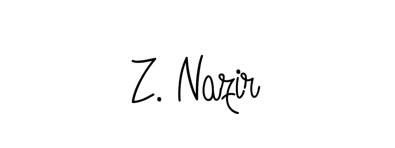 Also You can easily find your signature by using the search form. We will create Z. Nazir name handwritten signature images for you free of cost using Angelique-Rose-font-FFP sign style. Z. Nazir signature style 5 images and pictures png