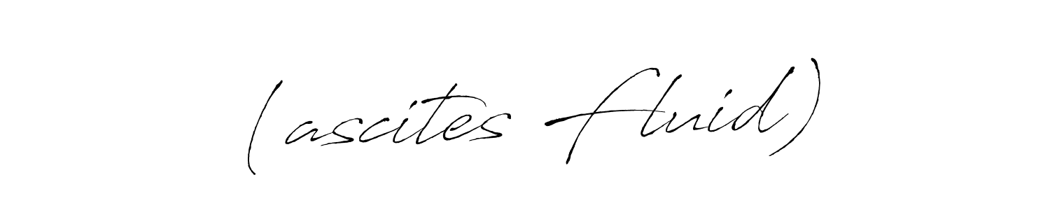 How to make (ascites Fluid) signature? Antro_Vectra is a professional autograph style. Create handwritten signature for (ascites Fluid) name. (ascites Fluid) signature style 6 images and pictures png