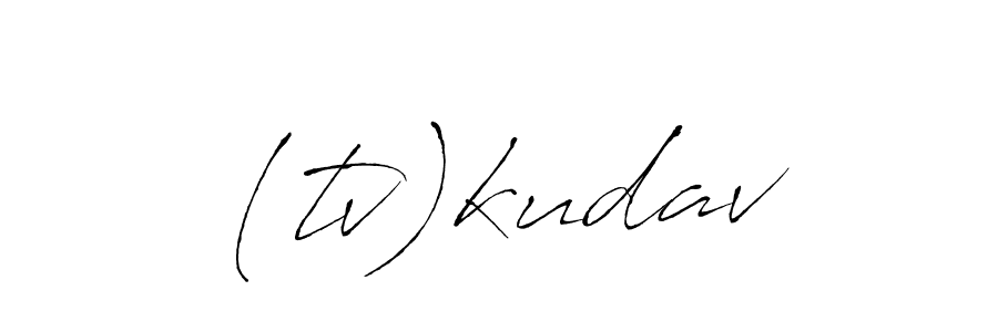 (tv)kudav stylish signature style. Best Handwritten Sign (Antro_Vectra) for my name. Handwritten Signature Collection Ideas for my name (tv)kudav. (tv)kudav signature style 6 images and pictures png