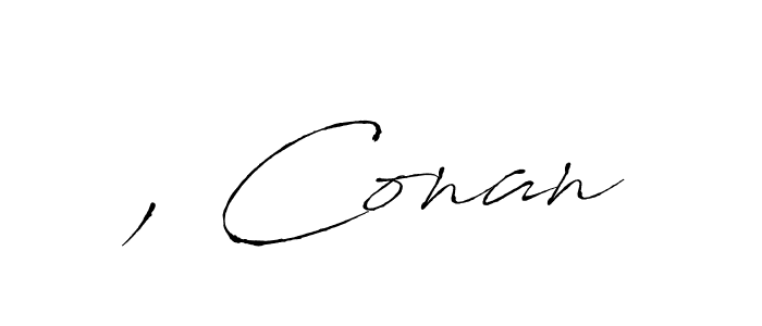 , Conan stylish signature style. Best Handwritten Sign (Antro_Vectra) for my name. Handwritten Signature Collection Ideas for my name , Conan. , Conan signature style 6 images and pictures png