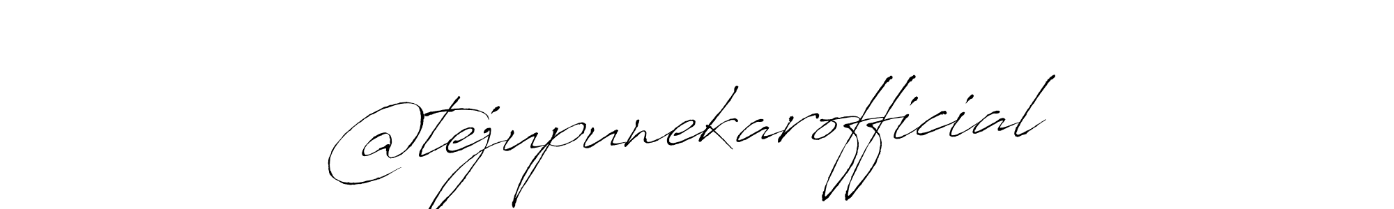 Create a beautiful signature design for name @tejupunekarofficial. With this signature (Antro_Vectra) fonts, you can make a handwritten signature for free. @tejupunekarofficial signature style 6 images and pictures png