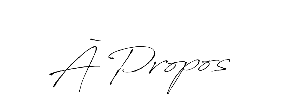 Similarly Antro_Vectra is the best handwritten signature design. Signature creator online .You can use it as an online autograph creator for name À Propos. À Propos signature style 6 images and pictures png