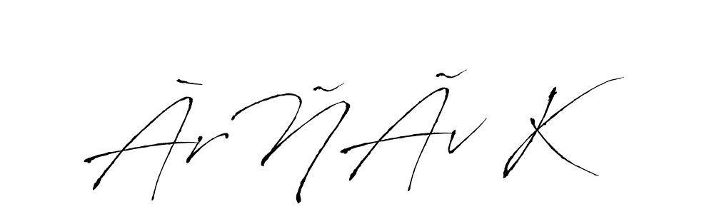 This is the best signature style for the ÀrÑÃv K name. Also you like these signature font (Antro_Vectra). Mix name signature. ÀrÑÃv K signature style 6 images and pictures png