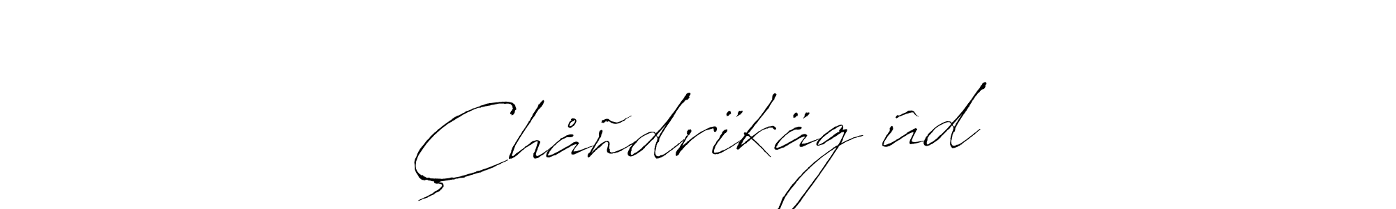 Similarly Antro_Vectra is the best handwritten signature design. Signature creator online .You can use it as an online autograph creator for name Çhåñdrïkägōûd. Çhåñdrïkägōûd signature style 6 images and pictures png