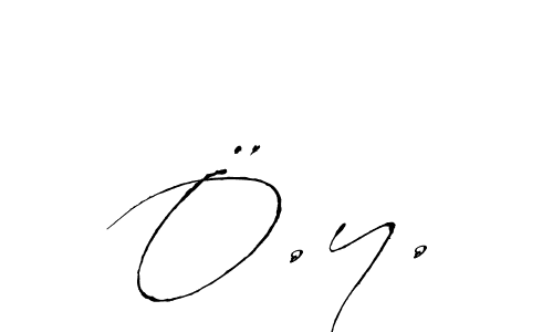 Create a beautiful signature design for name Ö.y.. With this signature (Antro_Vectra) fonts, you can make a handwritten signature for free. Ö.y. signature style 6 images and pictures png