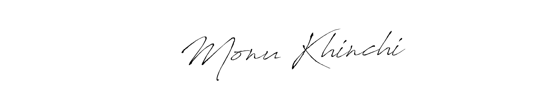 You should practise on your own different ways (Antro_Vectra) to write your name (×͜× Monu Khinchi) in signature. don't let someone else do it for you. ×͜× Monu Khinchi signature style 6 images and pictures png