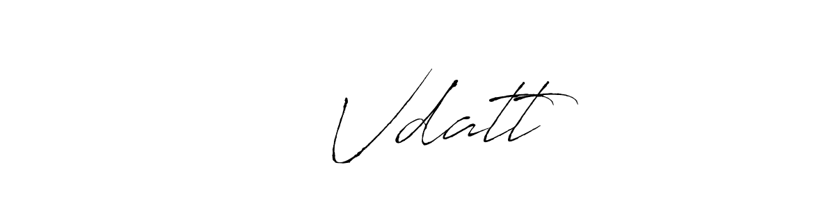 Antro_Vectra is a professional signature style that is perfect for those who want to add a touch of class to their signature. It is also a great choice for those who want to make their signature more unique. Get दे Vdatt name to fancy signature for free. दे Vdatt signature style 6 images and pictures png