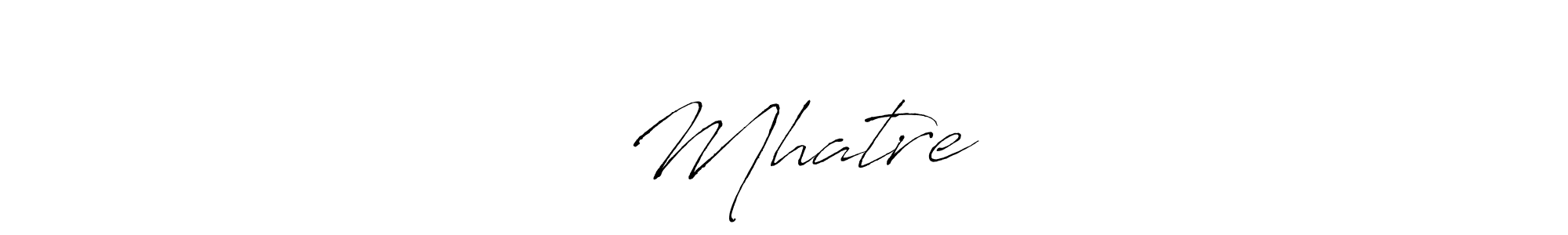 Make a short ⚜️ Mhatre ⚜️ signature style. Manage your documents anywhere anytime using Antro_Vectra. Create and add eSignatures, submit forms, share and send files easily. ⚜️ Mhatre ⚜️ signature style 6 images and pictures png