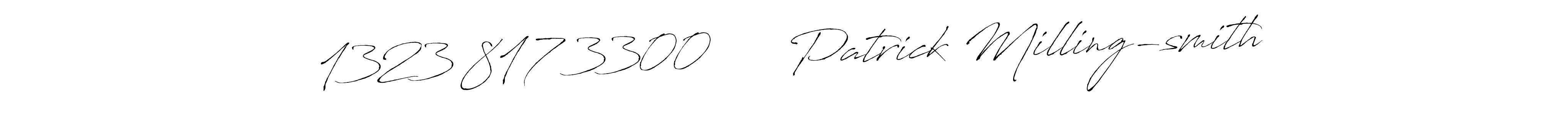 Make a beautiful signature design for name  1323 817 3300      Patrick Milling-smith. Use this online signature maker to create a handwritten signature for free.  1323 817 3300      Patrick Milling-smith signature style 6 images and pictures png