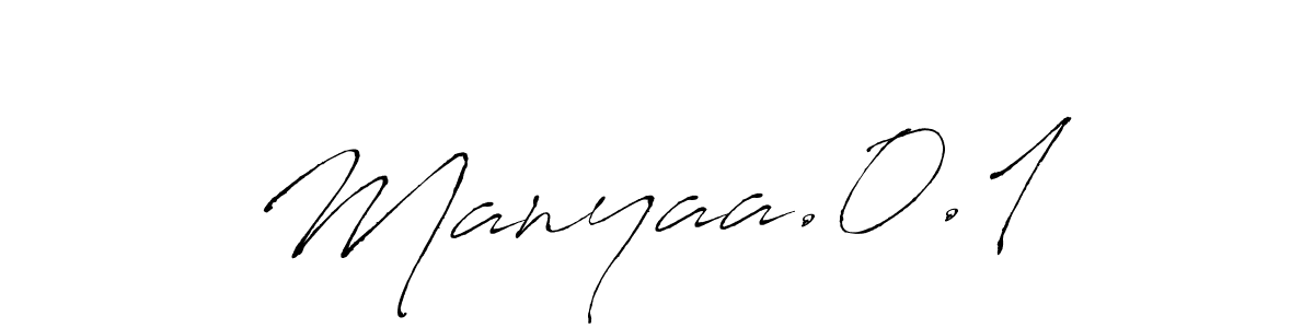 Also we have  Manyaa.0.1  name is the best signature style. Create professional handwritten signature collection using Antro_Vectra autograph style.  Manyaa.0.1  signature style 6 images and pictures png