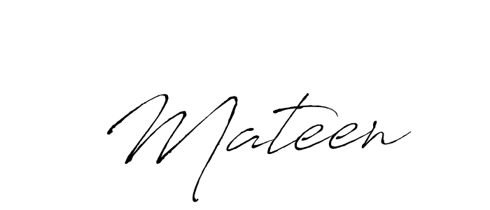 Make a beautiful signature design for name  Mateen. With this signature (Antro_Vectra) style, you can create a handwritten signature for free.  Mateen signature style 6 images and pictures png