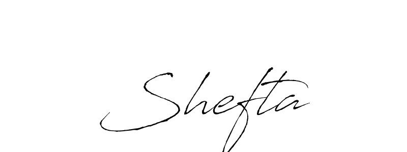 Design your own signature with our free online signature maker. With this signature software, you can create a handwritten (Antro_Vectra) signature for name  Shefta .  Shefta  signature style 6 images and pictures png