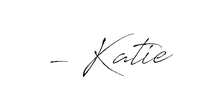 How to Draw - Katie signature style? Antro_Vectra is a latest design signature styles for name - Katie. - Katie signature style 6 images and pictures png