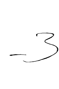 It looks lik you need a new signature style for name -3. Design unique handwritten (Antro_Vectra) signature with our free signature maker in just a few clicks. -3 signature style 6 images and pictures png