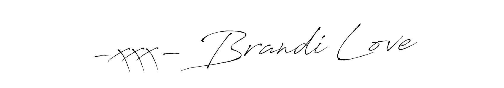 Create a beautiful signature design for name -xxx- Brandi Love. With this signature (Antro_Vectra) fonts, you can make a handwritten signature for free. -xxx- Brandi Love signature style 6 images and pictures png