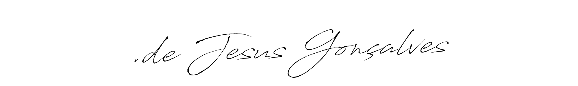 The best way (Antro_Vectra) to make a short signature is to pick only two or three words in your name. The name .de Jesus Gonçalves include a total of six letters. For converting this name. .de Jesus Gonçalves signature style 6 images and pictures png