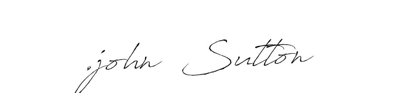 Design your own signature with our free online signature maker. With this signature software, you can create a handwritten (Antro_Vectra) signature for name .john  Sutton. .john  Sutton signature style 6 images and pictures png