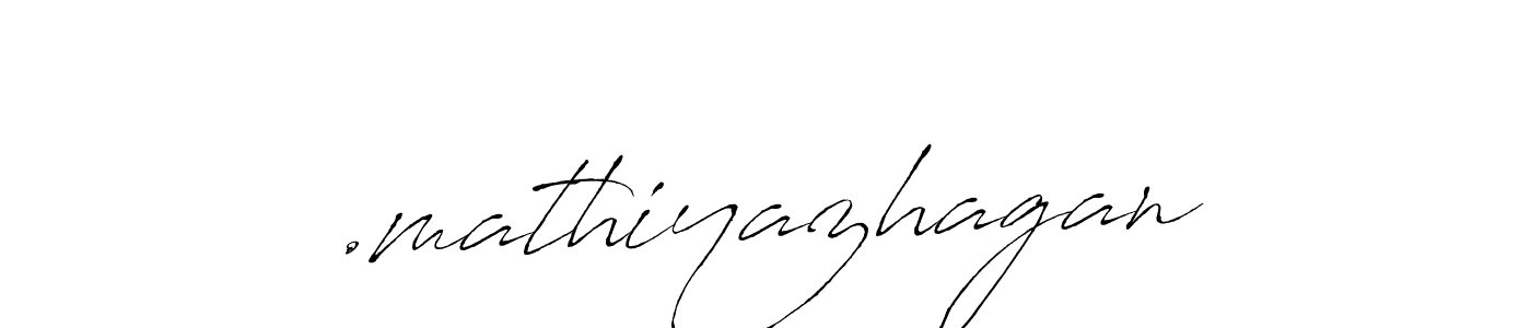 Create a beautiful signature design for name .mathiyazhagan. With this signature (Antro_Vectra) fonts, you can make a handwritten signature for free. .mathiyazhagan signature style 6 images and pictures png