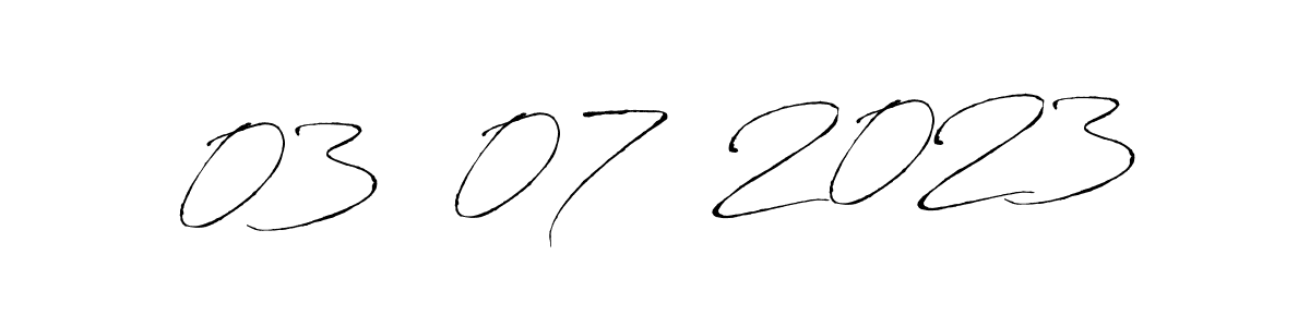 How to make 03  07  2023 signature? Antro_Vectra is a professional autograph style. Create handwritten signature for 03  07  2023 name. 03  07  2023 signature style 6 images and pictures png