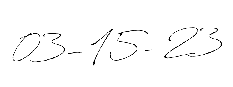 Also we have 03-15-23 name is the best signature style. Create professional handwritten signature collection using Antro_Vectra autograph style. 03-15-23 signature style 6 images and pictures png