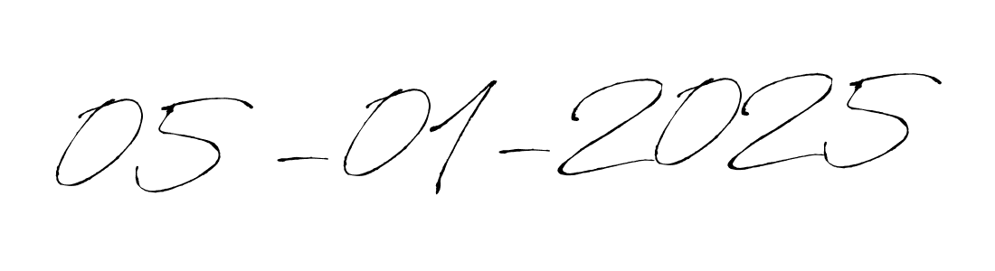 It looks lik you need a new signature style for name 05 -01-2025. Design unique handwritten (Antro_Vectra) signature with our free signature maker in just a few clicks. 05 -01-2025 signature style 6 images and pictures png