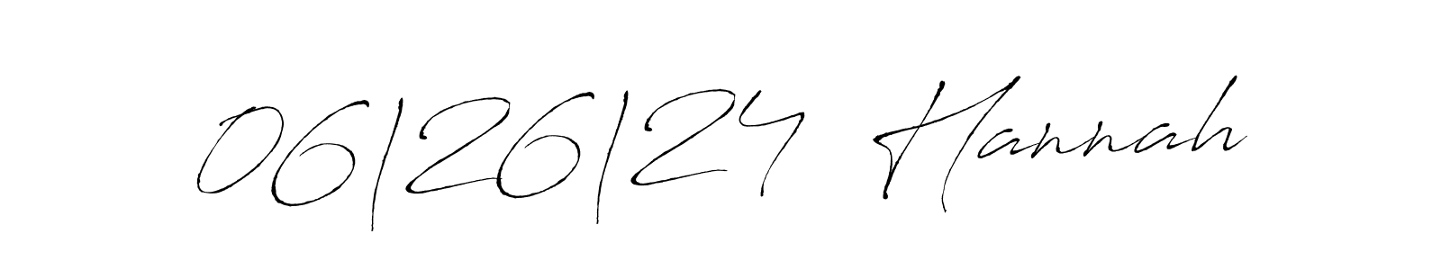 Use a signature maker to create a handwritten signature online. With this signature software, you can design (Antro_Vectra) your own signature for name 06|26|24  Hannah. 06|26|24  Hannah signature style 6 images and pictures png