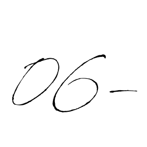 How to make 06- signature? Antro_Vectra is a professional autograph style. Create handwritten signature for 06- name. 06- signature style 6 images and pictures png