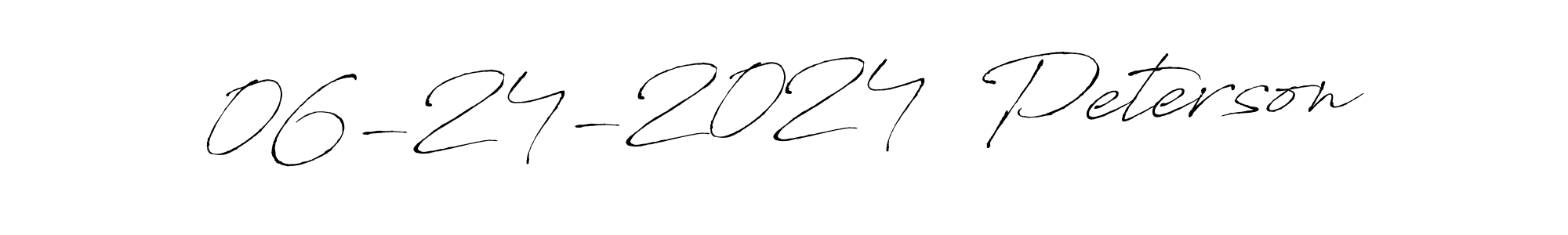 It looks lik you need a new signature style for name 06-24-2024  Peterson. Design unique handwritten (Antro_Vectra) signature with our free signature maker in just a few clicks. 06-24-2024  Peterson signature style 6 images and pictures png