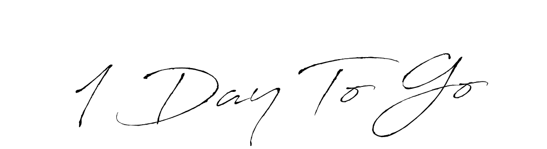 Use a signature maker to create a handwritten signature online. With this signature software, you can design (Antro_Vectra) your own signature for name 1 Day To Go. 1 Day To Go signature style 6 images and pictures png