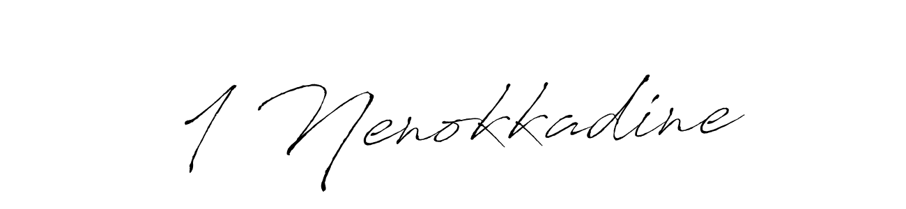 How to make 1 Nenokkadine signature? Antro_Vectra is a professional autograph style. Create handwritten signature for 1 Nenokkadine name. 1 Nenokkadine signature style 6 images and pictures png