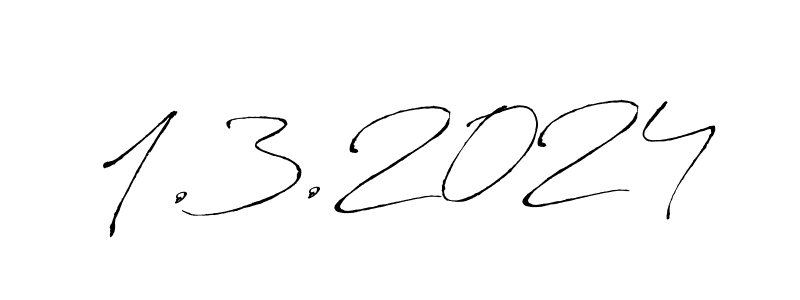 Also we have 1.3.2024 name is the best signature style. Create professional handwritten signature collection using Antro_Vectra autograph style. 1.3.2024 signature style 6 images and pictures png