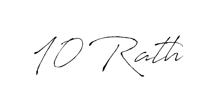 Make a beautiful signature design for name 10 Rath. With this signature (Antro_Vectra) style, you can create a handwritten signature for free. 10 Rath signature style 6 images and pictures png