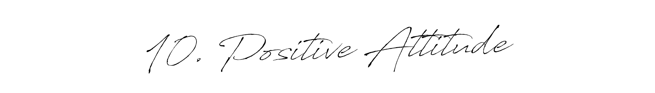 How to make 10. Positive Attitude name signature. Use Antro_Vectra style for creating short signs online. This is the latest handwritten sign. 10. Positive Attitude signature style 6 images and pictures png