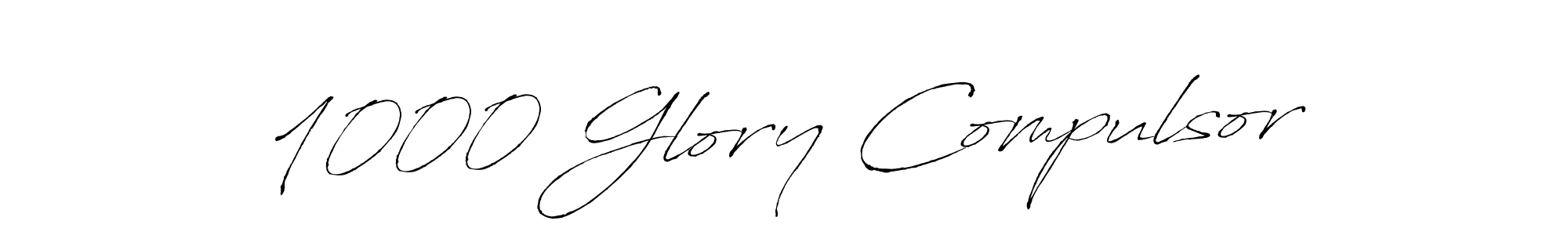 You can use this online signature creator to create a handwritten signature for the name 1000 Glory Compulsor. This is the best online autograph maker. 1000 Glory Compulsor signature style 6 images and pictures png