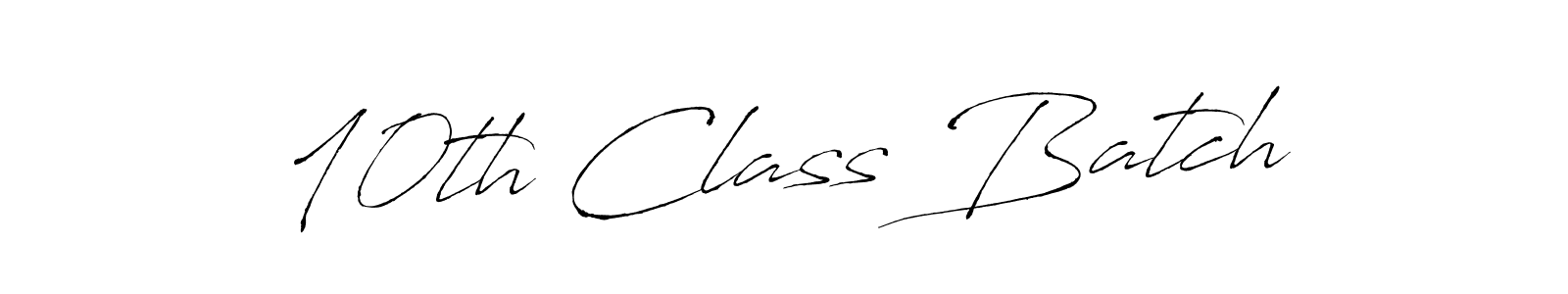 The best way (Antro_Vectra) to make a short signature is to pick only two or three words in your name. The name 10th Class Batch include a total of six letters. For converting this name. 10th Class Batch signature style 6 images and pictures png