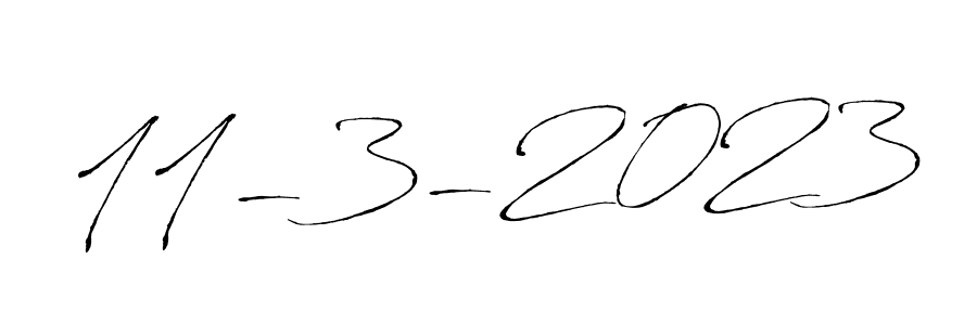 It looks lik you need a new signature style for name 11-3-2023. Design unique handwritten (Antro_Vectra) signature with our free signature maker in just a few clicks. 11-3-2023 signature style 6 images and pictures png