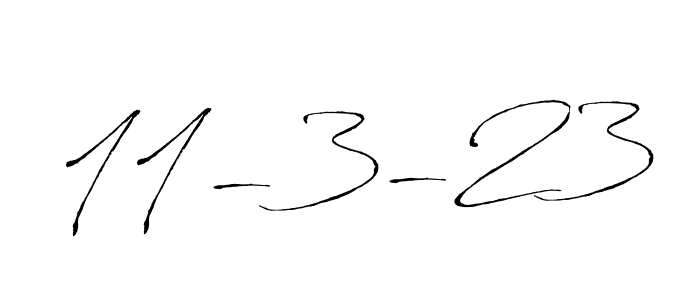 Also we have 11-3-23 name is the best signature style. Create professional handwritten signature collection using Antro_Vectra autograph style. 11-3-23 signature style 6 images and pictures png