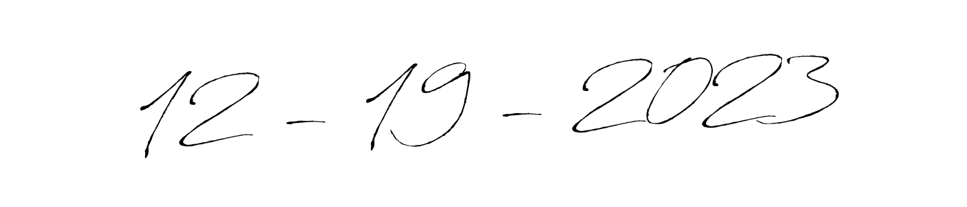 How to Draw 12 - 19 - 2023 signature style? Antro_Vectra is a latest design signature styles for name 12 - 19 - 2023. 12 - 19 - 2023 signature style 6 images and pictures png