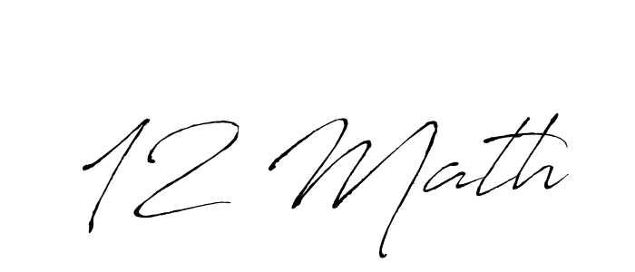 12 Math stylish signature style. Best Handwritten Sign (Antro_Vectra) for my name. Handwritten Signature Collection Ideas for my name 12 Math. 12 Math signature style 6 images and pictures png