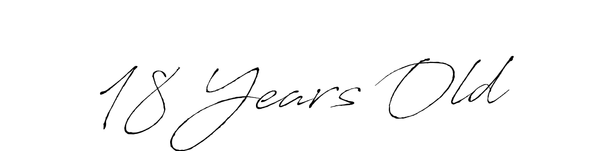 Use a signature maker to create a handwritten signature online. With this signature software, you can design (Antro_Vectra) your own signature for name 18 Years Old. 18 Years Old signature style 6 images and pictures png