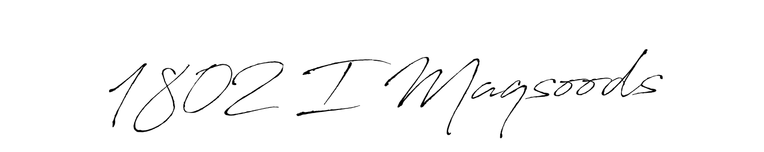 Use a signature maker to create a handwritten signature online. With this signature software, you can design (Antro_Vectra) your own signature for name 1802 I Maqsoods. 1802 I Maqsoods signature style 6 images and pictures png