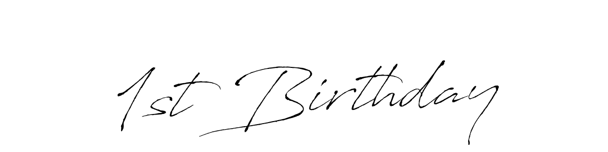 Design your own signature with our free online signature maker. With this signature software, you can create a handwritten (Antro_Vectra) signature for name 1st Birthday. 1st Birthday signature style 6 images and pictures png