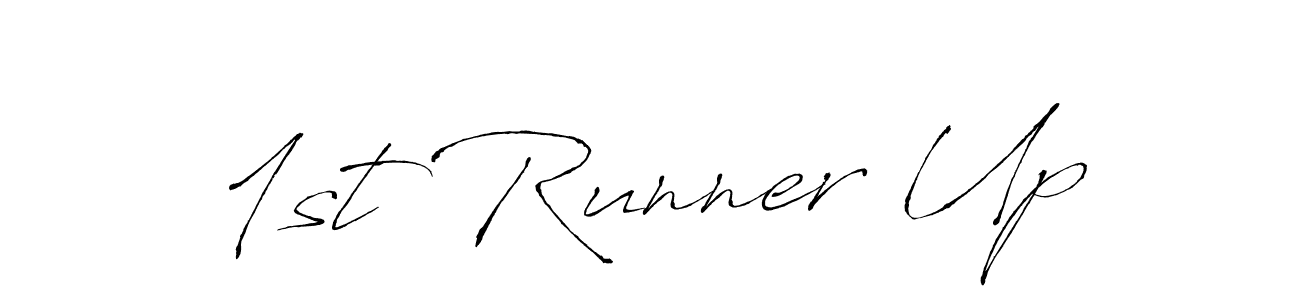 Also You can easily find your signature by using the search form. We will create 1st Runner Up name handwritten signature images for you free of cost using Antro_Vectra sign style. 1st Runner Up signature style 6 images and pictures png