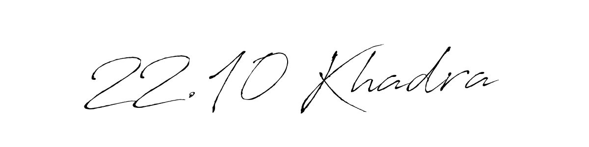 Once you've used our free online signature maker to create your best signature Antro_Vectra style, it's time to enjoy all of the benefits that 22.10 Khadra name signing documents. 22.10 Khadra signature style 6 images and pictures png