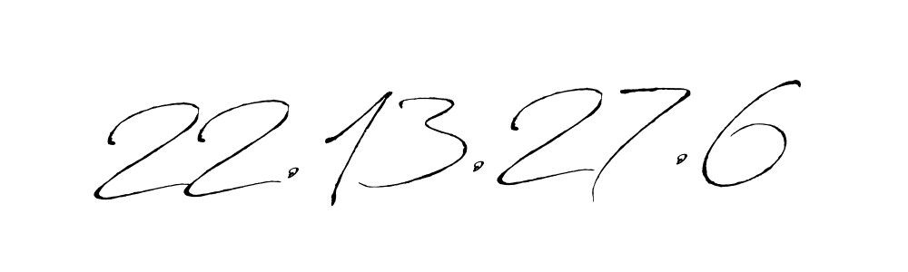 How to make 22.13.27.6 name signature. Use Antro_Vectra style for creating short signs online. This is the latest handwritten sign. 22.13.27.6 signature style 6 images and pictures png