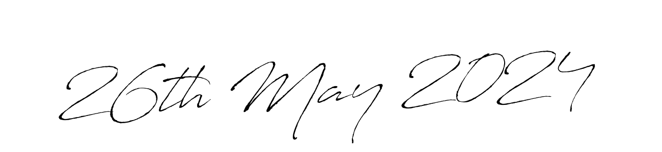 Also You can easily find your signature by using the search form. We will create 26th May 2024 name handwritten signature images for you free of cost using Antro_Vectra sign style. 26th May 2024 signature style 6 images and pictures png