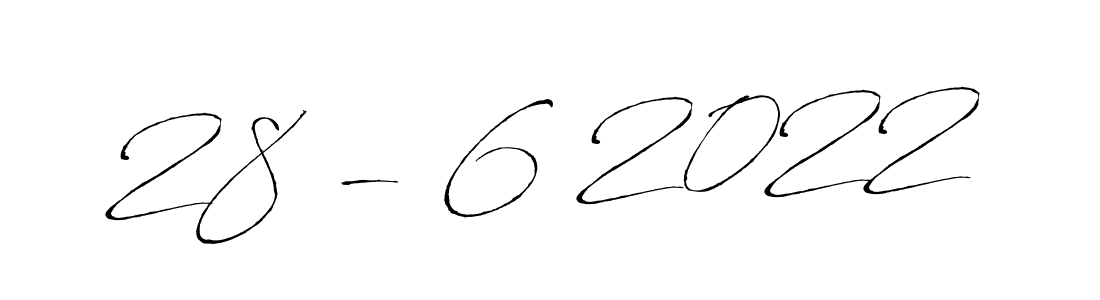 Make a beautiful signature design for name 28 - 6 2022. With this signature (Antro_Vectra) style, you can create a handwritten signature for free. 28 - 6 2022 signature style 6 images and pictures png
