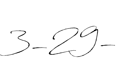 How to make 3-29- signature? Antro_Vectra is a professional autograph style. Create handwritten signature for 3-29- name. 3-29- signature style 6 images and pictures png