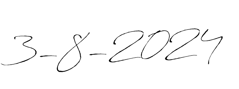 if you are searching for the best signature style for your name 3-8-2024. so please give up your signature search. here we have designed multiple signature styles  using Antro_Vectra. 3-8-2024 signature style 6 images and pictures png